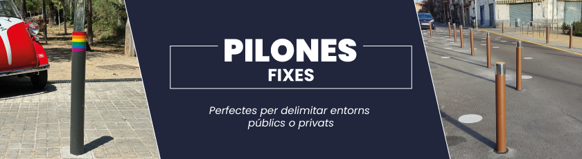 pilones fixes